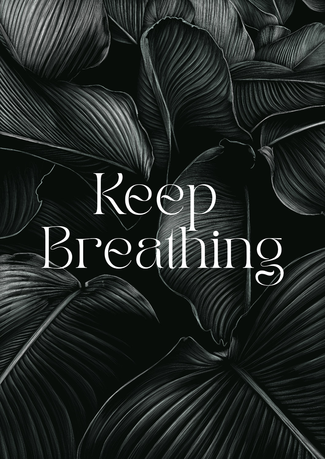 Keep Breathing